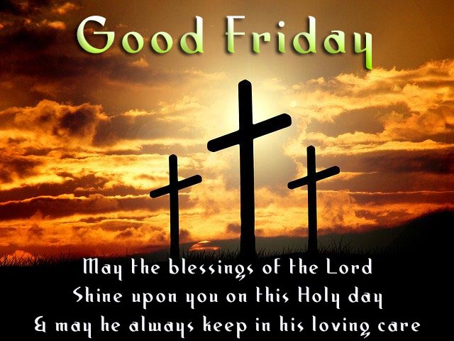 Good Friday Wishes Quotes -2020 Holy Easter Images