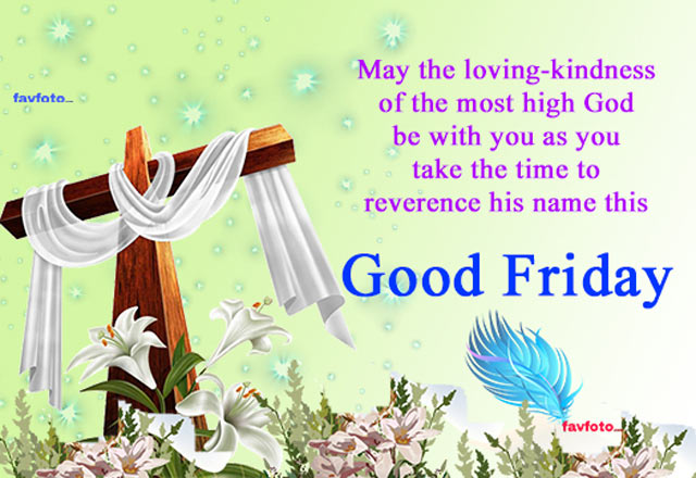 41+ Good Friday Wishes Quotes - Holy Easter Images Wishes 2025 11 good friday wishes to friends