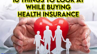 10 Things to Look at While Buying Health Insurance