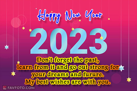 2023 Happy New Year Wishes for Friends, Family & Loved Ones