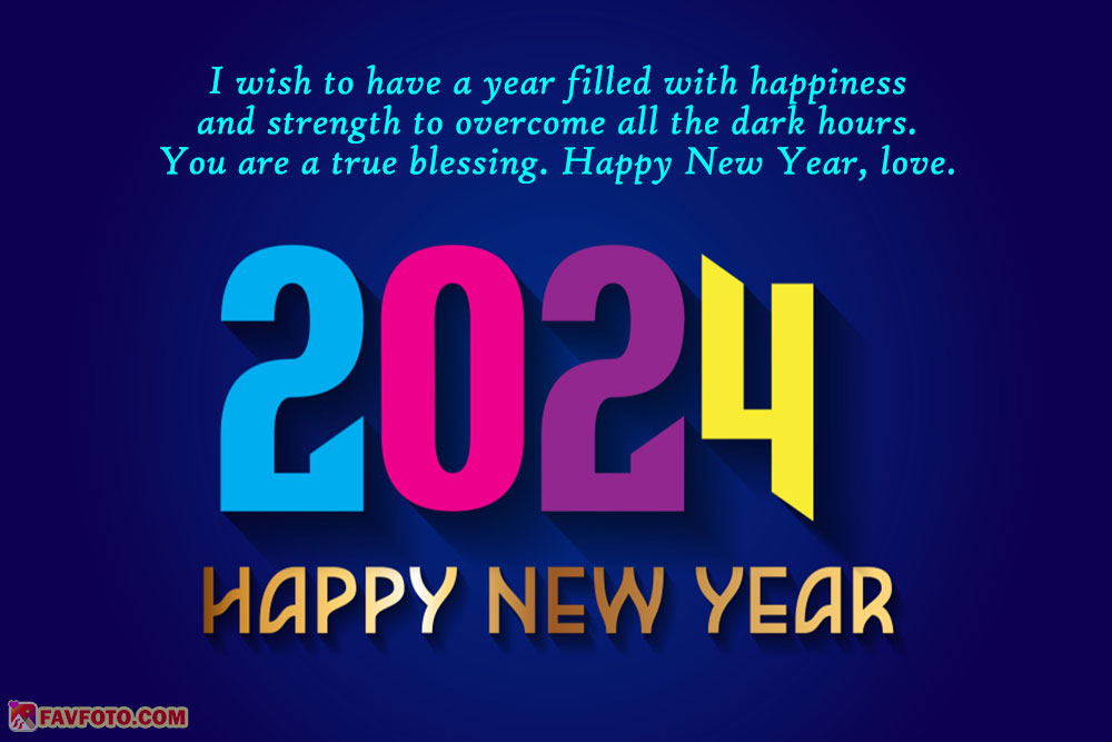 2024 Happy New Year Wishes for Friends, Family & Loved Ones