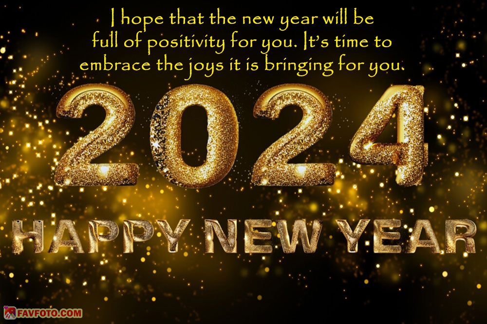 2024 Happy New Year Wishes for Friends, Family & Loved Ones